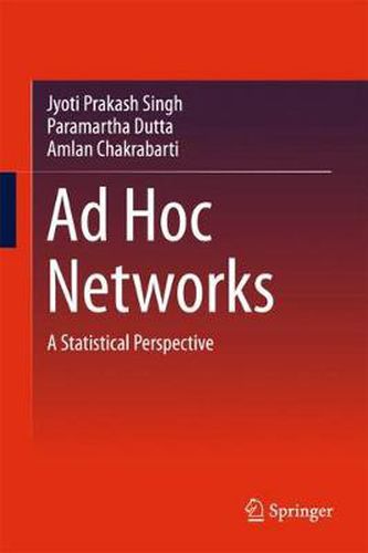 Cover image for Ad Hoc Networks: A Statistical Perspective