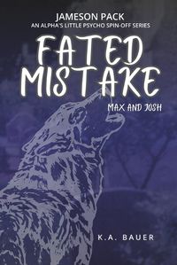 Cover image for Fated Mistake