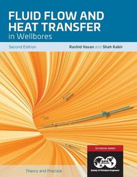 Cover image for Fluid Flow and Heat Transfer in Wellbores, 2nd Edition: Textbook 16