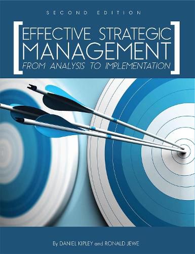 Cover image for Effective Strategic Management: From Analysis to Implementation