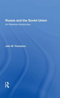 Cover image for Russia and the Soviet Union: An Historical Introduction