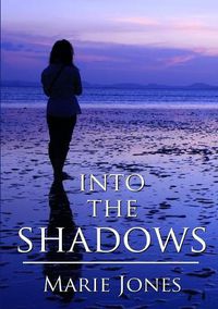 Cover image for Into the Shadows