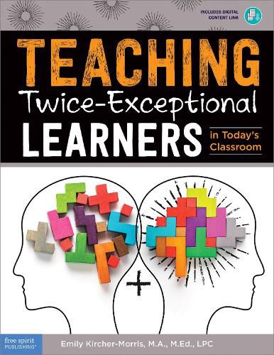 Cover image for Teaching Twice-Exceptional Learners in Today's Classroom