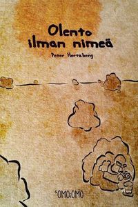 Cover image for Olento ilman nimea