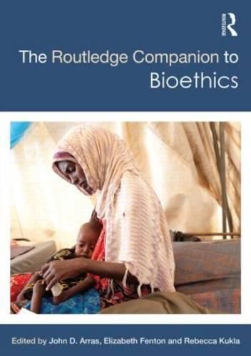 Cover image for The Routledge Companion to Bioethics