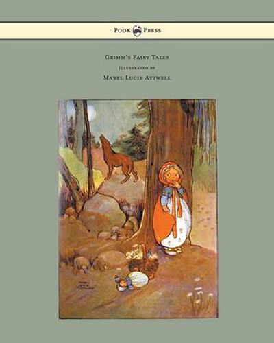 Cover image for Grimm's Fairy Tales - Illustrated by Mabel Lucie Attwell