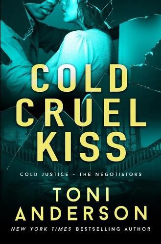 Cold Cruel Kiss: A heart-stopping and addictive romantic thriller