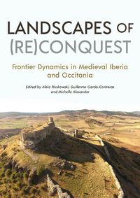 Cover image for Landscapes of (Re)Conquest