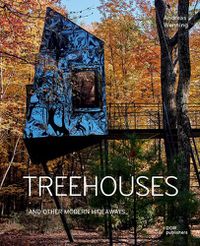 Cover image for Treehouses: And Other Modern Hideaways