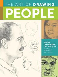 Cover image for The Art of Drawing People: Simple techniques for drawing figures, portraits, and poses