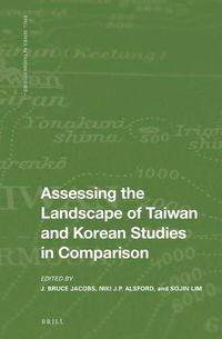 Cover image for Assessing the Landscape of Taiwan and Korean Studies in Comparison