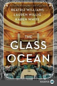 Cover image for The Glass Ocean [Large Print]