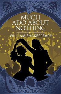 Cover image for Much Ado About Nothing