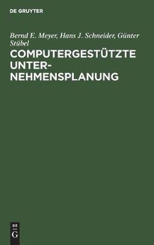 Cover image for Computergestutzte Unternehmensplanung