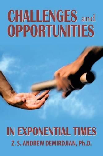 Cover image for Challenges and Opportunities in Exponential Times