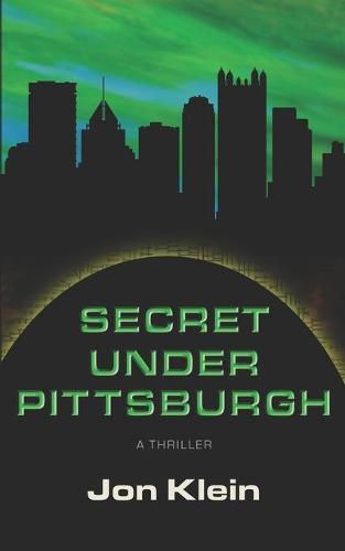 Cover image for Secret Under Pittsburgh