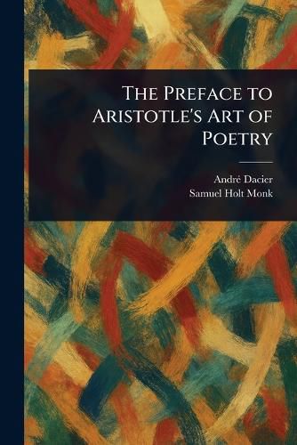 Cover image for The Preface to Aristotle's Art of Poetry