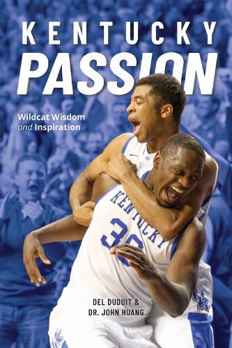 Cover image for Kentucky Passion: Wildcat Wisdom and Inspiration