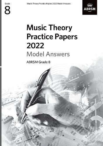 Cover image for Music Theory Practice Papers Model Answers 2022, ABRSM Grade 8