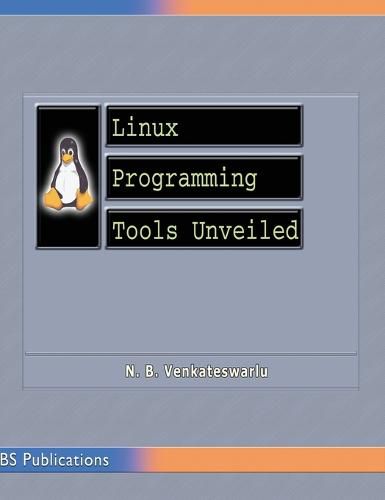 Cover image for Linux Programming Tools Unveiled