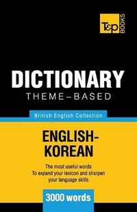 Cover image for Theme-based dictionary British English-Korean - 3000 words