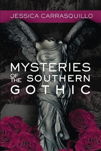 Cover image for Mysteries of the Southern Gothic