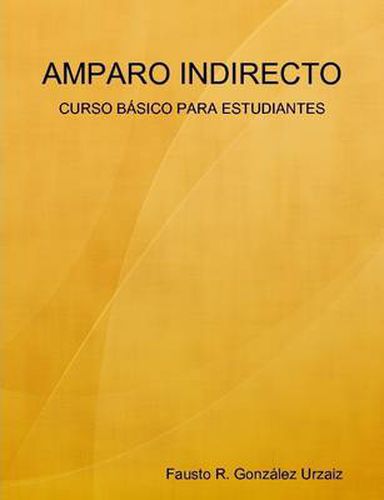 Cover image for Amparo Indirecto