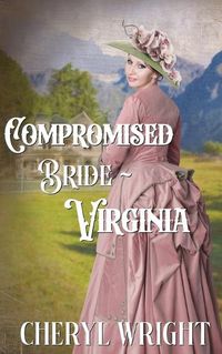 Cover image for Compromised Bride Virginia