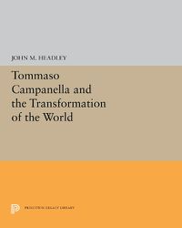 Cover image for Tommaso Campanella and the Transformation of the World