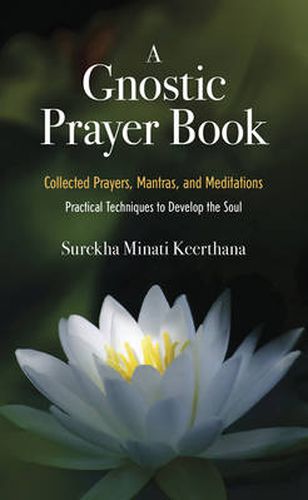 Cover image for Gnostic Prayer Book: Collected Prayers, Mantras, and Meditations