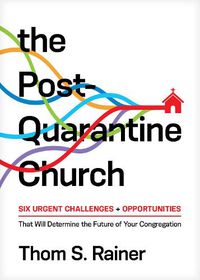 Cover image for Post-Quarantine Church, The