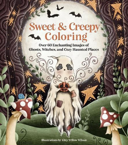 Cover image for Sweet & Creepy Coloring: Over 60 Enchanting Images of Ghosts, Witches, and Cozy Haunted Places