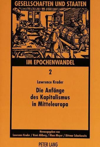 Cover image for Die Anfaenge Des Kapitalismus in Mitteleuropa