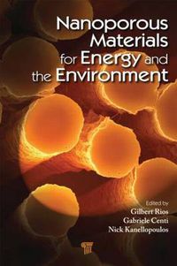 Cover image for Nanoporous Materials for Energy and the Environment