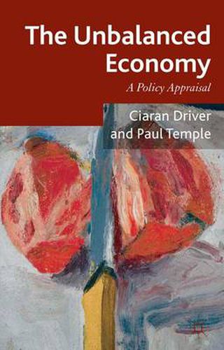 Cover image for The Unbalanced Economy: A Policy Appraisal