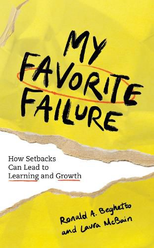 Cover image for My Favorite Failure: How Setbacks Can Lead to Learning and Growth