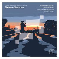 Cover image for Sixteen Seasons: Vivaldi, Piazzolla, Richter, Glass