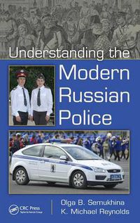 Cover image for Understanding the Modern Russian Police