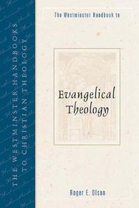 Cover image for The Westminster Handbook to Evangelical Theology