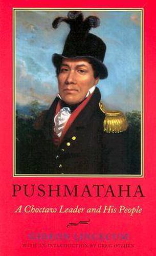 Cover image for Pushmataha: A Choctaw Leader and His People
