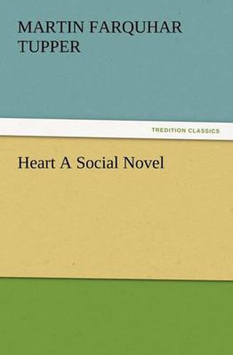 Cover image for Heart a Social Novel