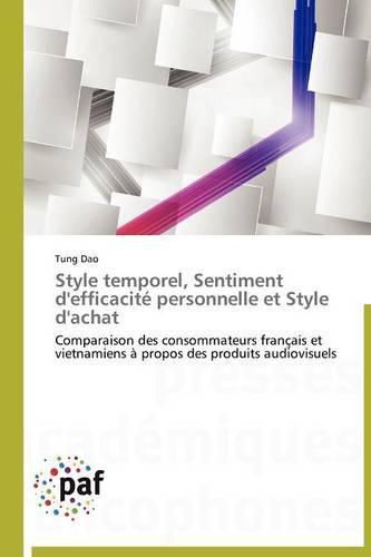 Cover image for Style Temporel, Sentiment d'Efficacite Personnelle Et Style d'Achat