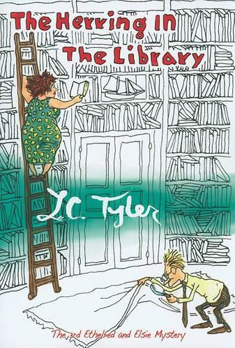 The Herring in the Library: Ethelred & Elsie #3