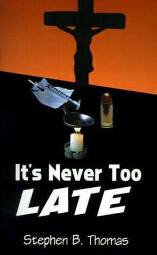 Cover image for It's Never Too Late
