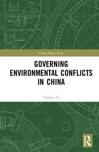 Cover image for Governing Environmental Conflicts in China