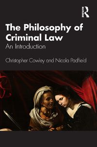 Cover image for The Philosophy of Criminal Law