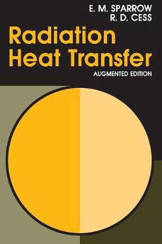 Cover image for Radiation Heat Transfer: Augmented Edition