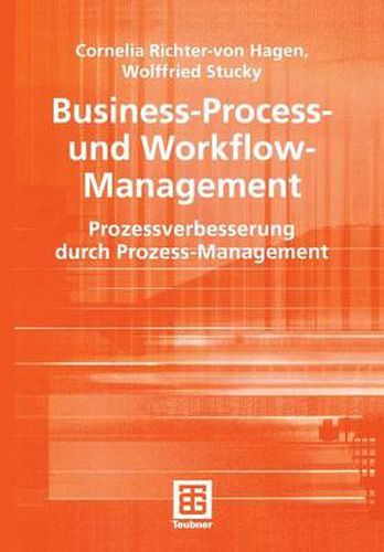 Cover image for Business-Process- Und Workflow-Management: Prozessverbesserung Durch Prozess-Management