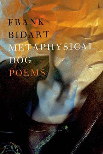 Cover image for Metaphysical Dog: Poems