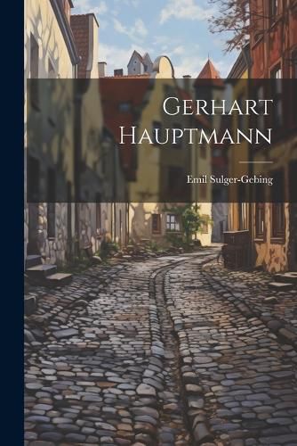 Cover image for Gerhart Hauptmann